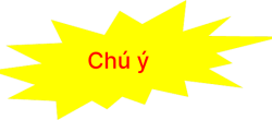 chú ý